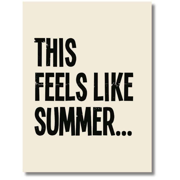 Gartenposter Outdoor mit Aufschrift "This feels like summer" in den Größen 100x140cm und 70x100cm