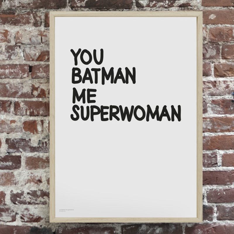 Poster 70x50 cm schwarz/weiß mit coolem Print YOU BATMAN ME SUPERWOMAN