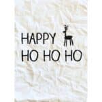 Canvas Print in schwarz weiß mit dem Aufdruck "Happy Ho Ho Ho"