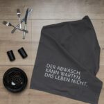 Geschirrtuch mit Spruch "Der Abwasch kann warten, das Leben nicht" 100% Baumwolle, 70x50 cm von 17;30 Hamburg