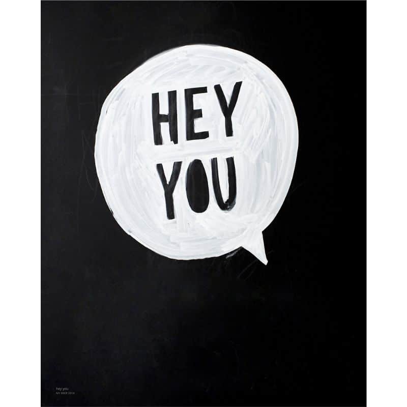 Poster 70x50 cm schwarz/weiß mit coolem Print HEY YOU