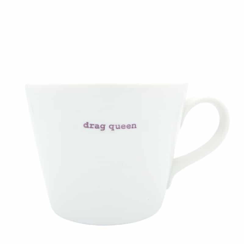 Kaffeetasse mit Spruch "drag queen" von Keith Brymer Jones