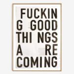 Poster Good things 70x50 cm von Maaike Koster, limited Edition