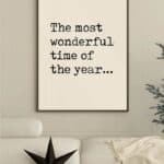 Poster "The most wonderful time in the year" in 2 Größen