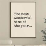 Poster "The most wonderful time in the year" in 2 Größen